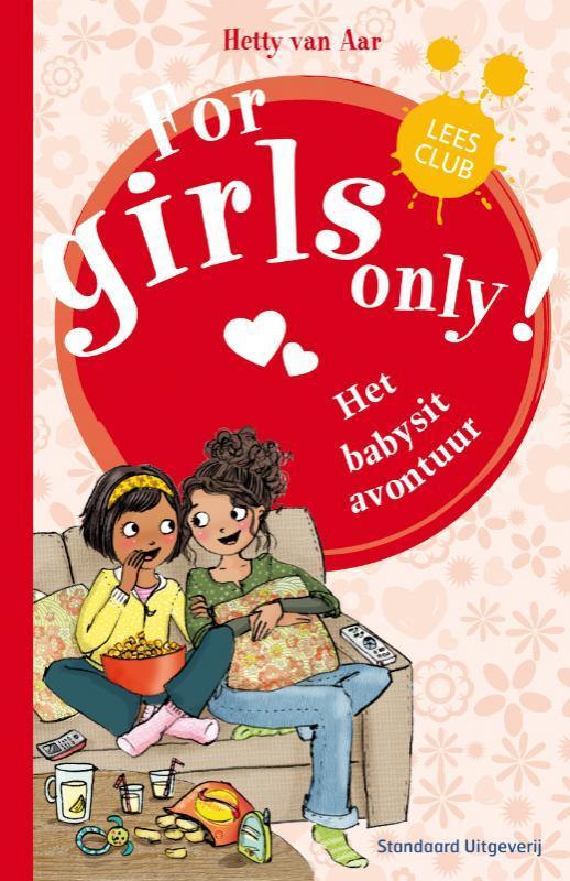 Het grote babysitavontuur / For Girls Only! 9789002247231, Boeken, Kinderboeken | Jeugd | 10 tot 12 jaar, Zo goed als nieuw, Verzenden