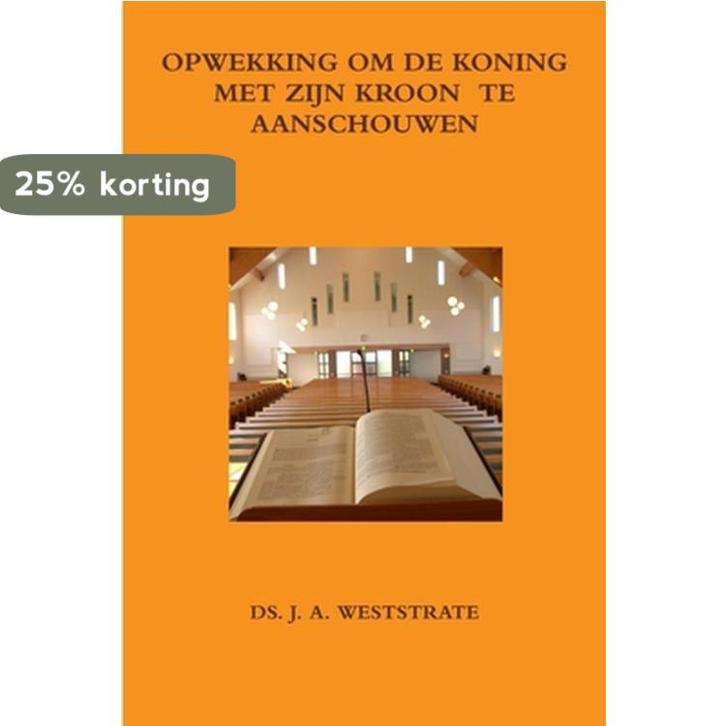 Opwekking Om De Koning Met Zijn Kroon Te Aanschouwen, Boeken, Overige Boeken, Gelezen, Verzenden
