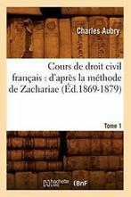 Cours de droit civil francais : dapres la meth. C PF., AUBRY C, Verzenden