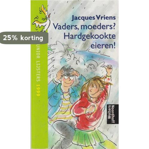Vaders, moeders? Hardgekookte eieren! 9789001552299, Boeken, Schoolboeken, Gelezen, Verzenden