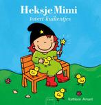 Heksje Mimi tovert kuikentjes / Heksje Mimi 9789044827354, Boeken, Verzenden, Zo goed als nieuw, Kathleen Amant