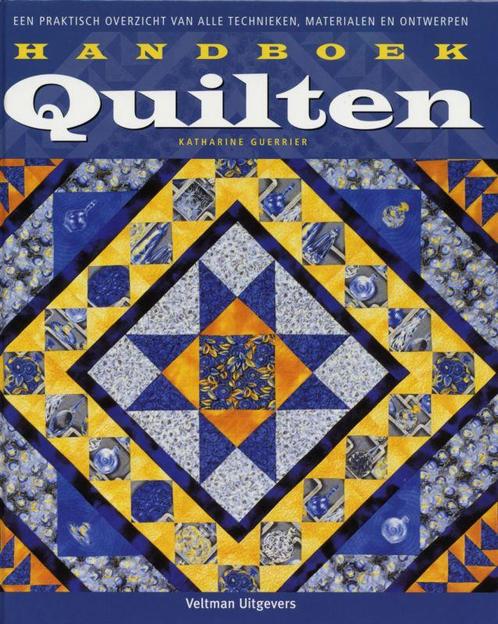 Handboek quilten 9789059206137 K. Guerrier, Boeken, Hobby en Vrije tijd, Gelezen, Verzenden