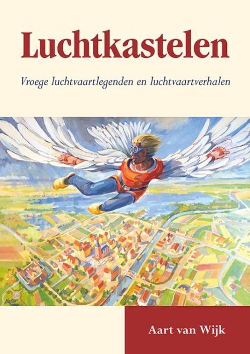 Luchtkastelen 9789089548214, Boeken, Hobby en Vrije tijd, Gelezen, Verzenden