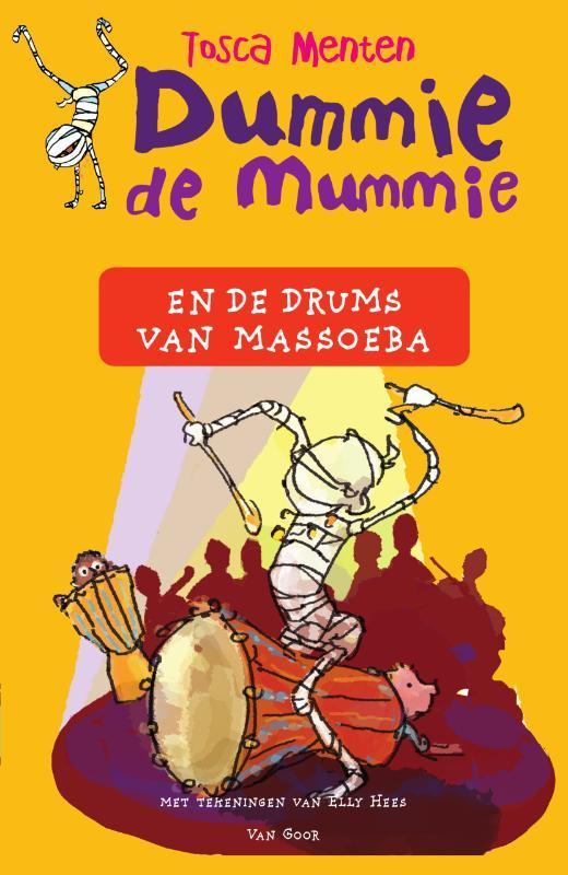 Dummie de mummie en de drums van Massoeba / Dummie de mummie, Boeken, Kinderboeken | Jeugd | 10 tot 12 jaar, Zo goed als nieuw