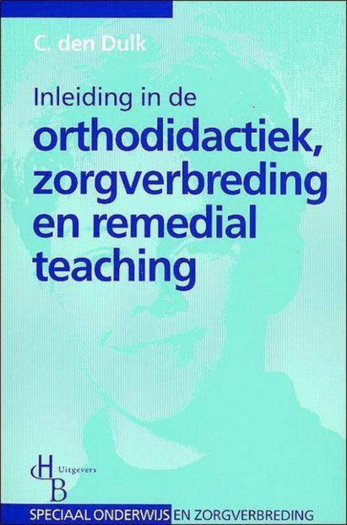 Inleiding in de orthodidactiek, zorgverbreding en remedial, Boeken, Studieboeken en Cursussen, Gelezen, Verzenden