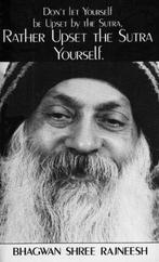 Don't Let Yourself be Upset by the Sutra, Rather Upset the S, Verzenden