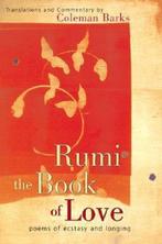 Rumi, the Book of Love 9780060523169 Coleman Barks, Boeken, Verzenden, Gelezen, Coleman Barks