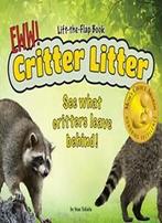 Critter Litter: See What Critters Leave Behind. Tekiela, Verzenden, Stan Tekiela