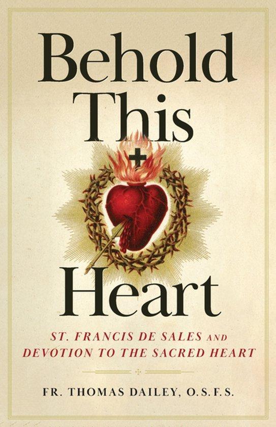 Behold This Heart 9781644131336 Thomas Dailey, Boeken, Taal | Engels, Zo goed als nieuw, Verzenden