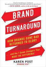 Brand Turnaround: How Brands Gone Bad Returned To Glory And, Boeken, Verzenden, Gelezen, Karen Post