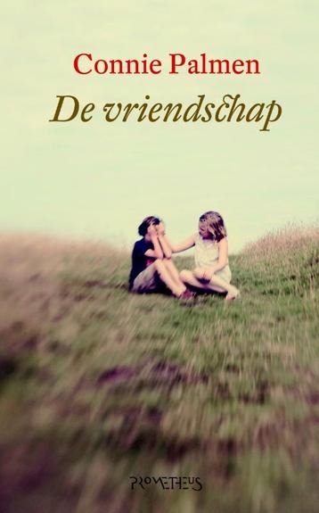 De vriendschap 9789044620450 Connie Palmen, Verzenden, Gelezen, Connie Palmen