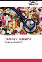 Placebo y Psiquiatria.by Ibarra, N. New   .=, Zo goed als nieuw, Silva Ibarra, Hern N., Verzenden