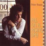 Peter Rowan - All On A Rising Day, Cd's en Dvd's, Cd's | Pop, Gebruikt, Verzenden