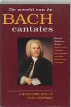 De wereld van de Bach Cantates 9789068253016, Boeken, Verzenden, Gelezen