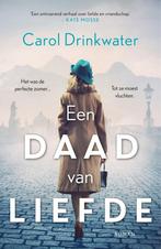 Een daad van liefde 9789400515031 Carol Drinkwater, Boeken, Verzenden, Gelezen, Carol Drinkwater