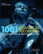 1001 classical recordings you must hear before you die, Verzenden, Zo goed als nieuw, Matthew Rye