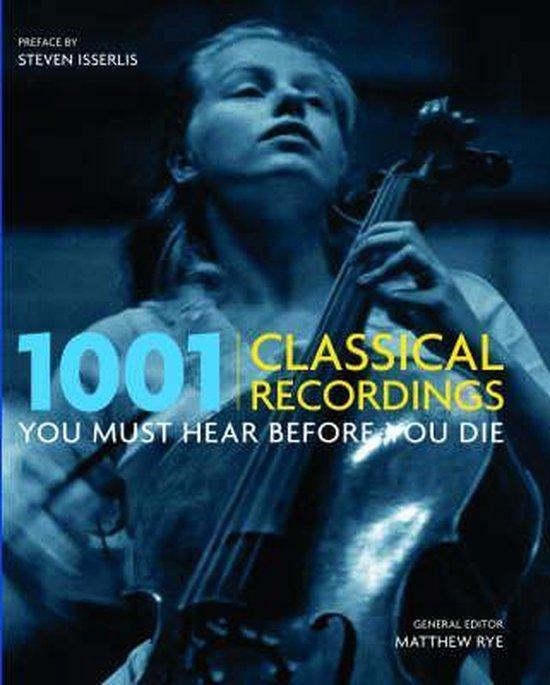 1001 classical recordings you must hear before you die, Boeken, Taal | Engels, Zo goed als nieuw, Verzenden