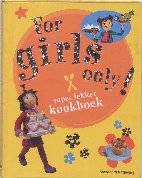 Super lekker kookboek / For girls only! 9789002225017, Boeken, Overige Boeken, Gelezen, Verzenden