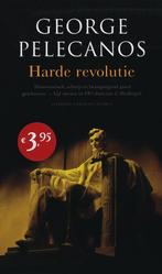 Harde revolutie 9789041411389, Livres, Thrillers, George Pelecanos, Verzenden