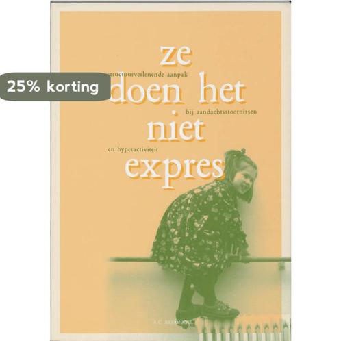 Ze doen het niet expres 9789066651722 A.C. Bruininks, Boeken, Studieboeken en Cursussen, Gelezen, Verzenden