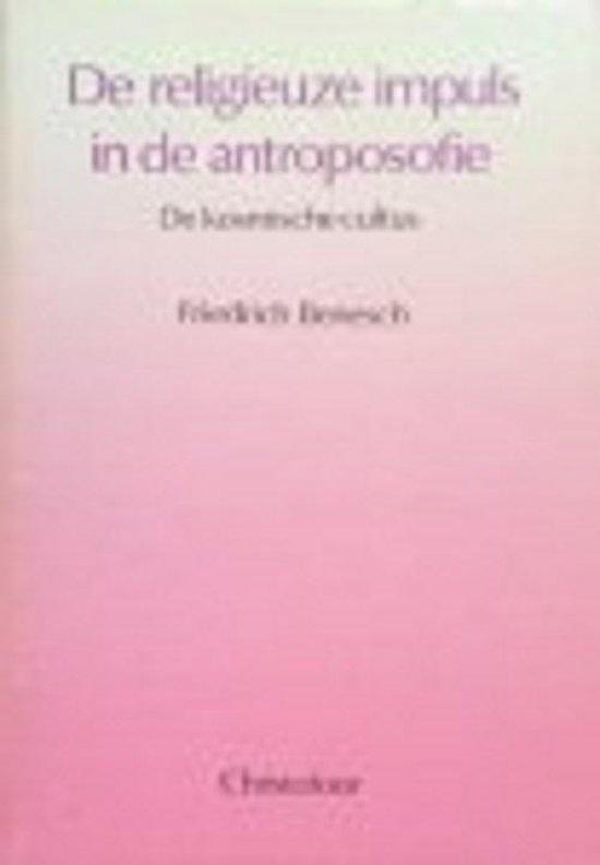 RELIGIEUZE IMPULS IN ANTROPOSOFIE 9789062383344 F. Benesch, Boeken, Filosofie, Gelezen, Verzenden