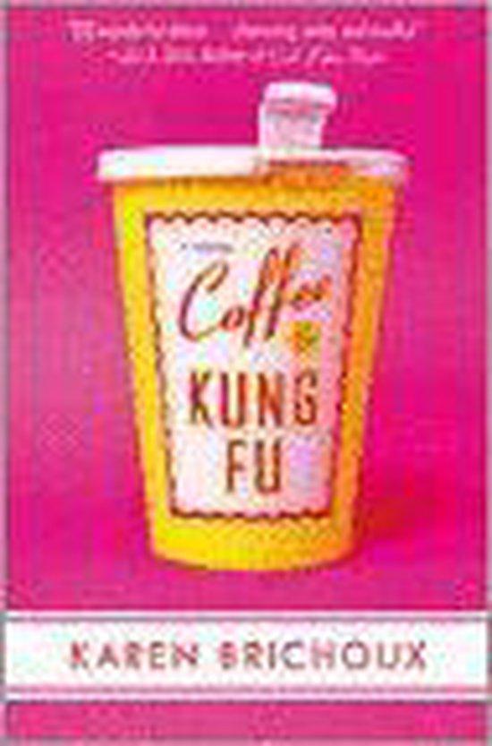 Coffee & Kung Fu 9780451209023 Karen Brichoux, Boeken, Taal | Engels, Gelezen, Verzenden