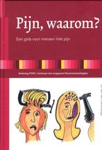 Pijn, waarom? / Toegepaste neurowetenschappen 9789080427525, Boeken, Verzenden, Gelezen, Ben van Cranenburgh