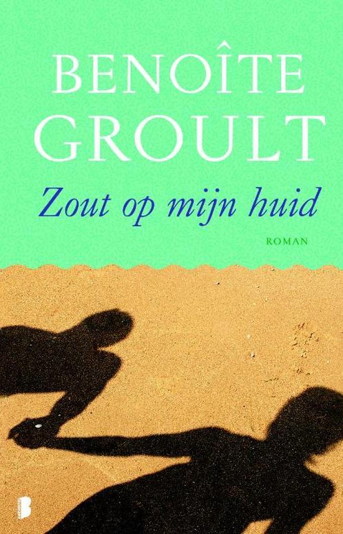 Zout op mijn huid 9789022562055 Benoîte Groult, Boeken, Romans, Zo goed als nieuw, Verzenden