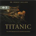 Titanic 9789067076388 R. Ballard, Boeken, Verzenden, Gelezen, R. Ballard