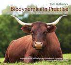 Biodynamics in Practice 9781855842502, Tom Petherick, Verzenden