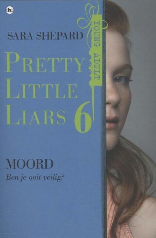 Pretty little liars 6 - Moord (9789044336306, Sara Shepard), Antiquités & Art, Antiquités | Livres & Manuscrits, Envoi