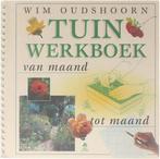 Tuin Werkboek 9789021589541, Livres, Nature, Wim Oudshoorn, Verzenden