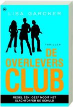OVERLEVERS CLUB 9789044313000 Lisa Gardner, Livres, Verzenden, Lisa Gardner