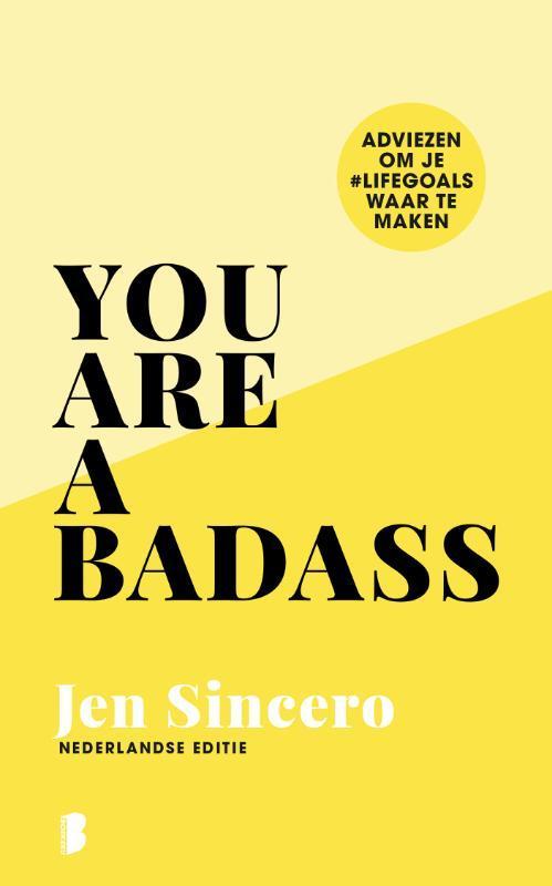 You are a badass 9789022587447 Jen Sincero, Boeken, Literatuur, Zo goed als nieuw, Verzenden