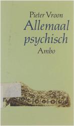 Allemaal psychisch 9789026309083, Boeken, Gelezen, Verzenden, Pieter Vroon