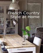French Country Style at Home 9782080301345, Verzenden, Zo goed als nieuw, Sebastien Siraudeau