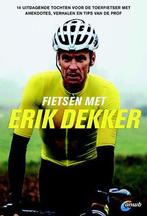 Fietsen met Erik Dekker, Boeken, Nieuw, Nederlands, Verzenden