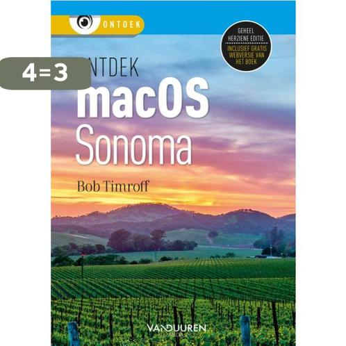 Ontdek macOS Sonoma / Ontdek 9789463563215 Bob Timroff, Boeken, Informatica en Computer, Gelezen, Verzenden