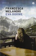 Eva Dorme 9788804607847 Francesca Melandri, Verzenden, Zo goed als nieuw, Francesca Melandri