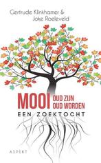 Mooi oud zijn, mooi oud worden 9789463383240, Verzenden, Gelezen, Gertrude Klinkhamer