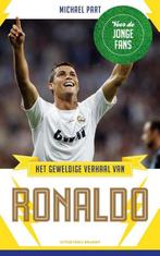 Het geweldige verhaal van Ronaldo 9789492037053 Michael Part, Boeken, Verzenden, Gelezen, Michael Part