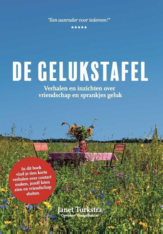 De Gelukstafel 9789083076218 Janet Turkstra, Boeken, Psychologie, Zo goed als nieuw, Verzenden