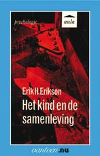 Kind en de samenleving / Vantoen.nu 9789031507030, Boeken, Verzenden, Gelezen, E.H. Erikson