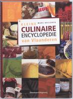 Kleine culinaire encyclopedie van Vlaanderen 9789002222849, Boeken, Verzenden, Gelezen, M. Declercq