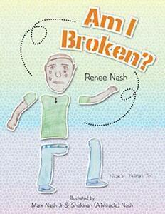 Am I Broken.by Nash, Renee New   ., Livres, Livres Autre, Envoi