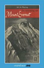Verovering van de Mount Everest / Vantoen.nu 9789031505364, Verzenden, Gelezen, W.H. Murray