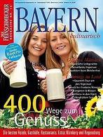 Bayern kulinarisch: Der Feinschmecker Bookazine (Fe...  Book, Not specified, Verzenden