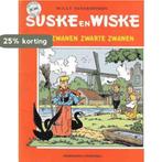Suske en Wiske Witte Zwanen Zwarte Zwanen 8710400022237, Boeken, Verzenden, Gelezen, Willy Vandersteen