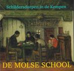Schildersdorpen in de Kempen: de Molse School 9789072478924, Livres, Art & Culture | Arts plastiques, P. Thoben, Verzenden