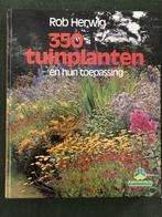 350 tuinplanten en hun toepassing 9789021003597 Rob Herwig, Boeken, Verzenden, Gelezen, Rob Herwig